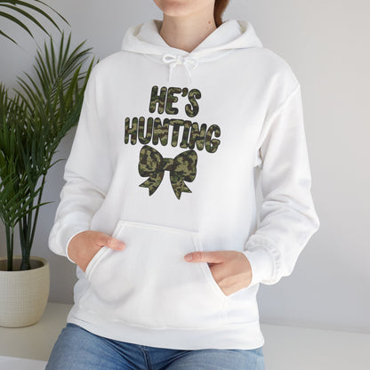 He's Hunting Hoodie
