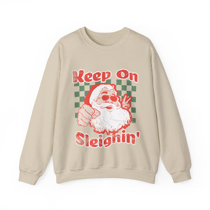 Keep On Sleighin' Sweatshirt