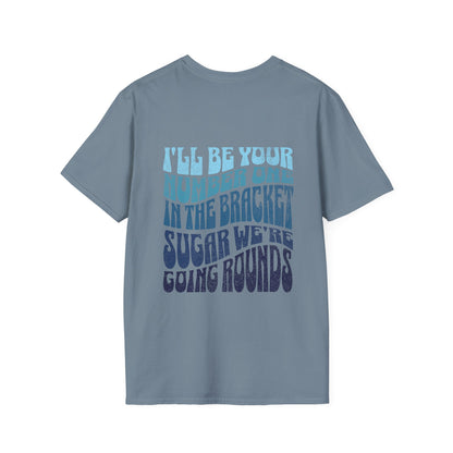 I'll Be Your #1 T-Shirt (Blue)