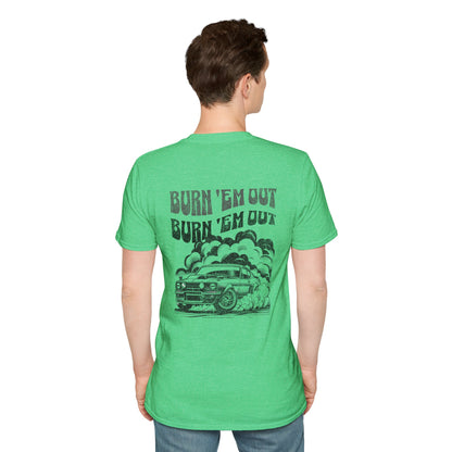 Burn 'Em T-Shirt