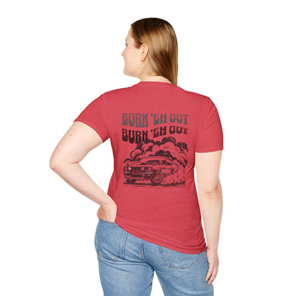 Burn 'Em T-Shirt