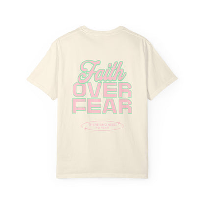 Faith Fear T-shirt