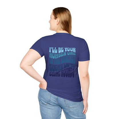 I'll Be Your #1 T-Shirt (Blue)