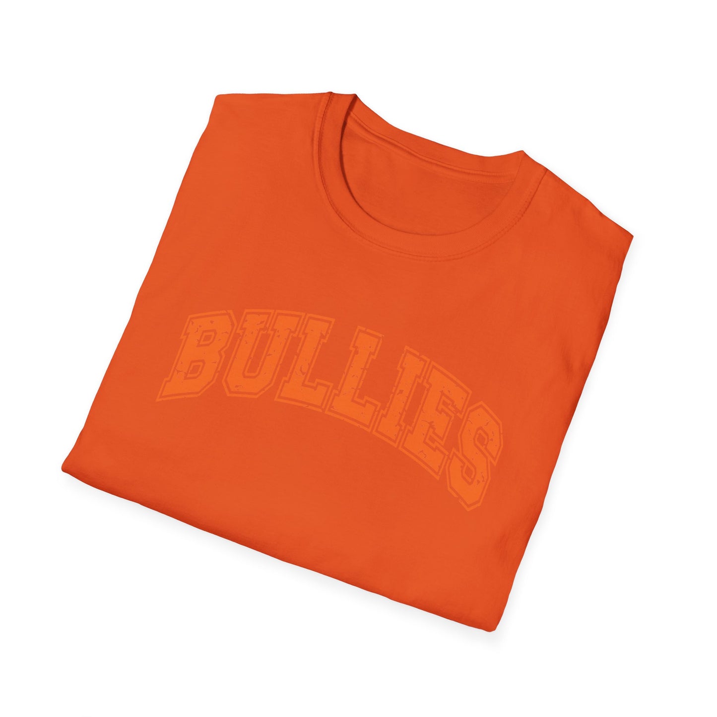 Bullies T-Shirt