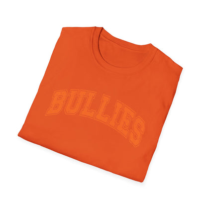 Bullies T-Shirt