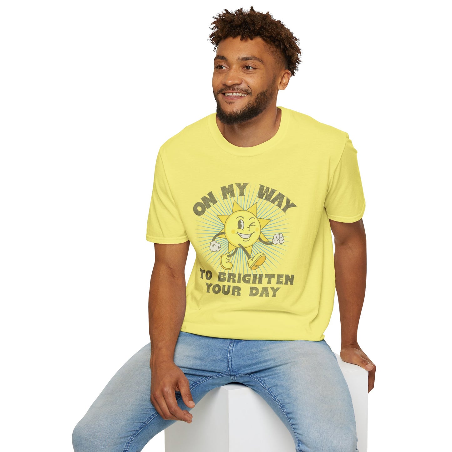 Brighten Your Day T-Shirt