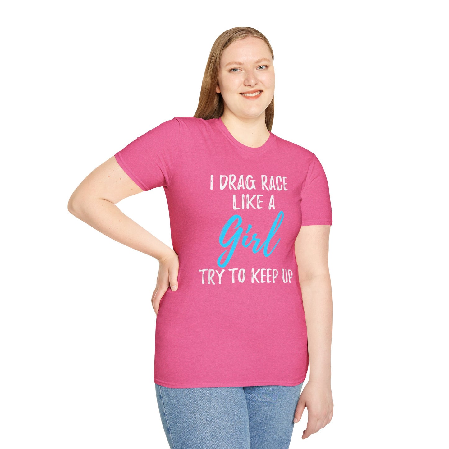 Drag race Girl T-Shirt