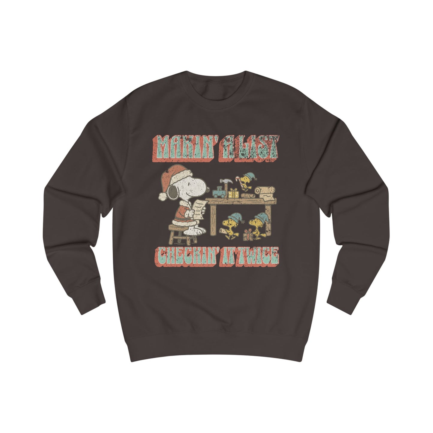 Makin a List Sweatshirt
