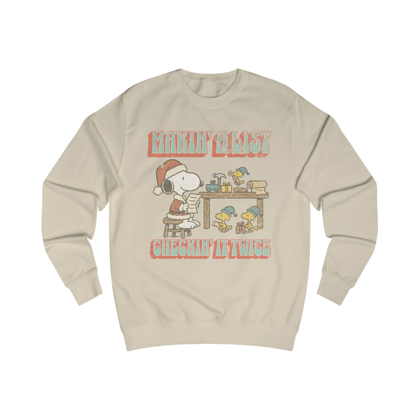 Makin a List Sweatshirt