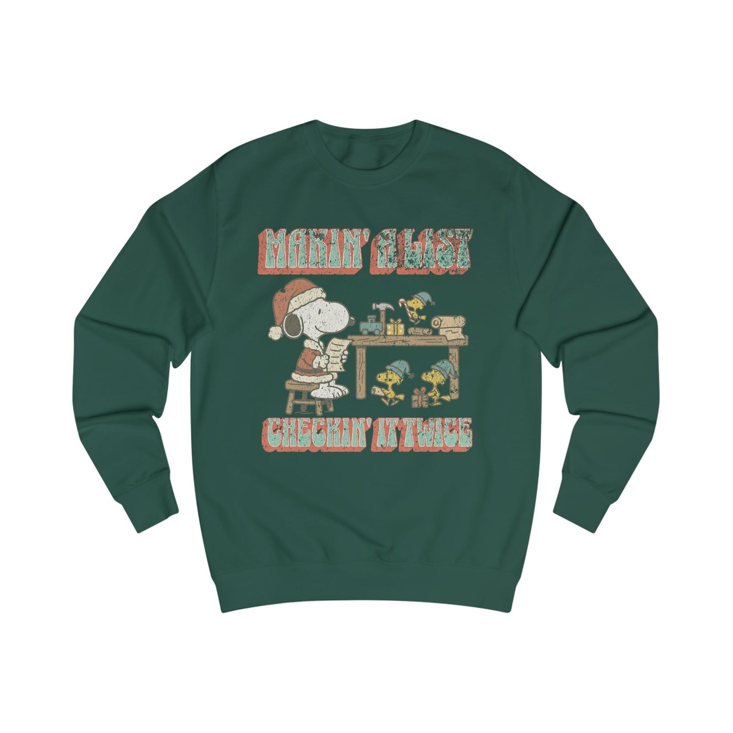 Makin a List Sweatshirt