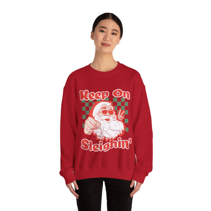 Keep On Sleighin' Sweatshirt