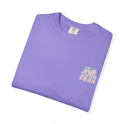Faith Fear T-shirt
