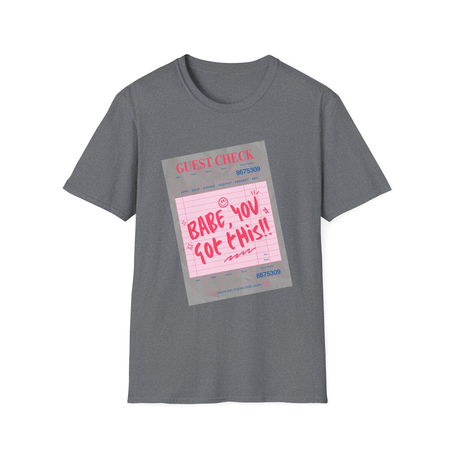 You Got This Babe Diner Check T-Shirt