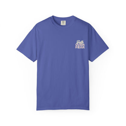 Faith Fear T-shirt