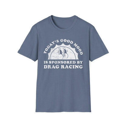 Drag Racing Mood T-Shirt