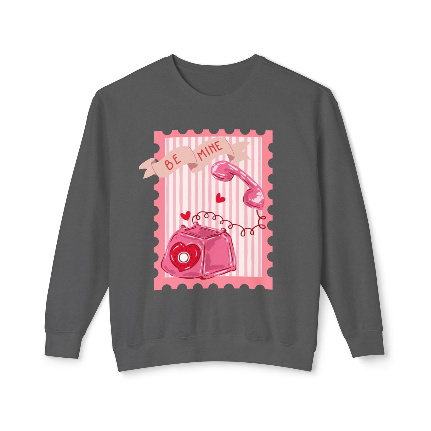 Be Mine Sweatshirt