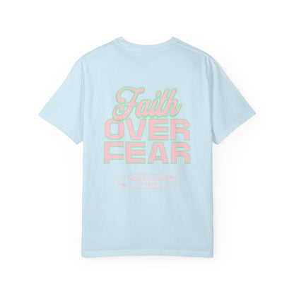 Faith Fear T-shirt