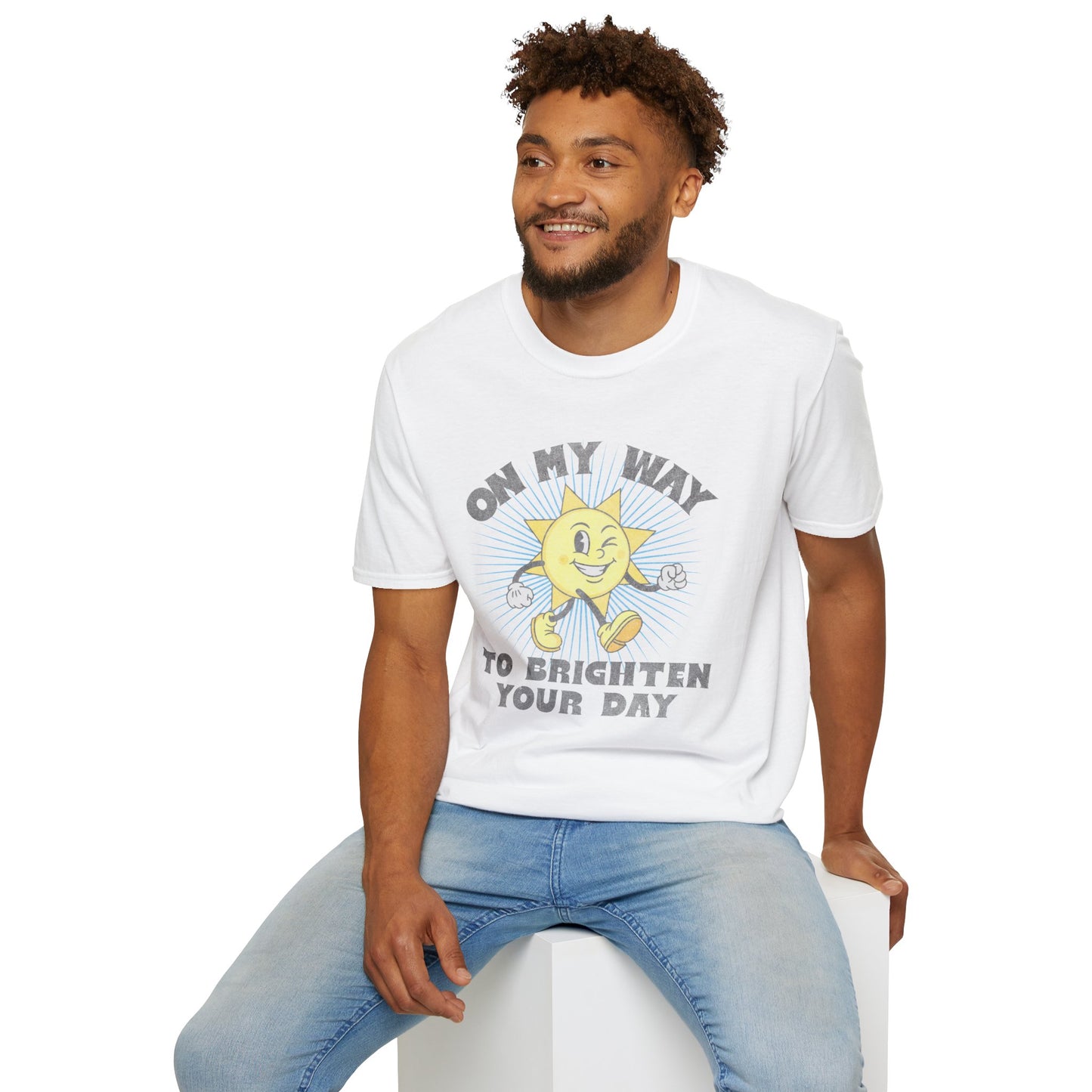 Brighten Your Day T-Shirt