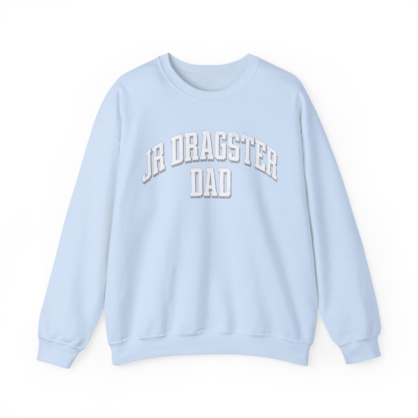 Jr Dragster Dad Sweatshirt