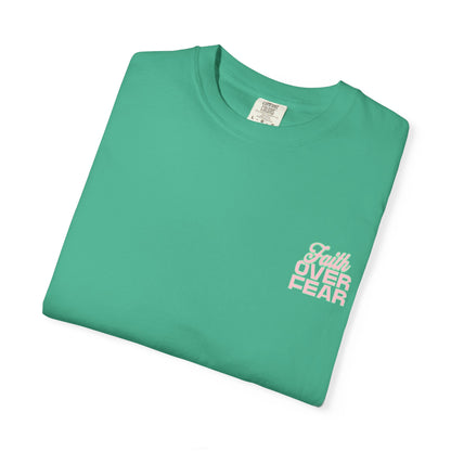 Faith Fear T-shirt