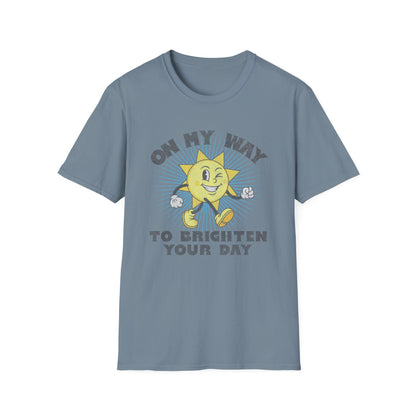 Brighten Your Day T-Shirt