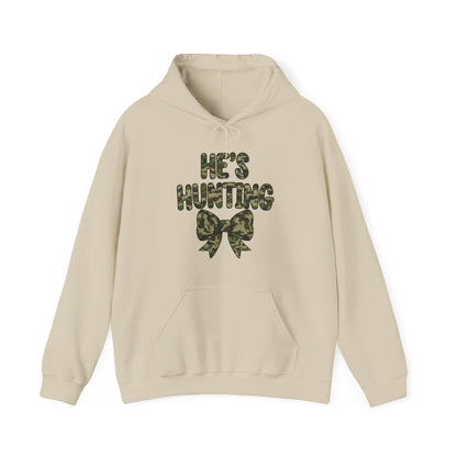 He's Hunting Hoodie