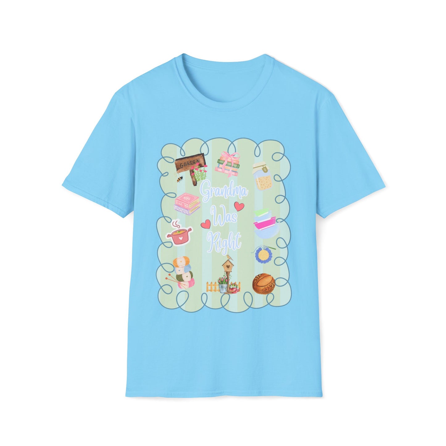 Grandma Was Right Doodle T-Shirt