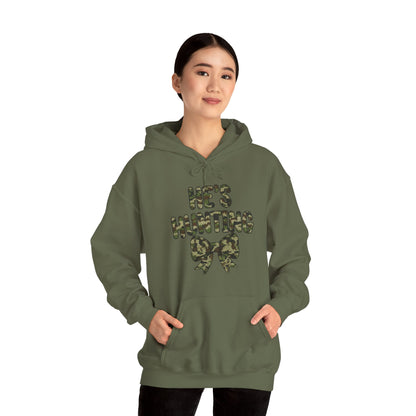 He's Hunting Hoodie