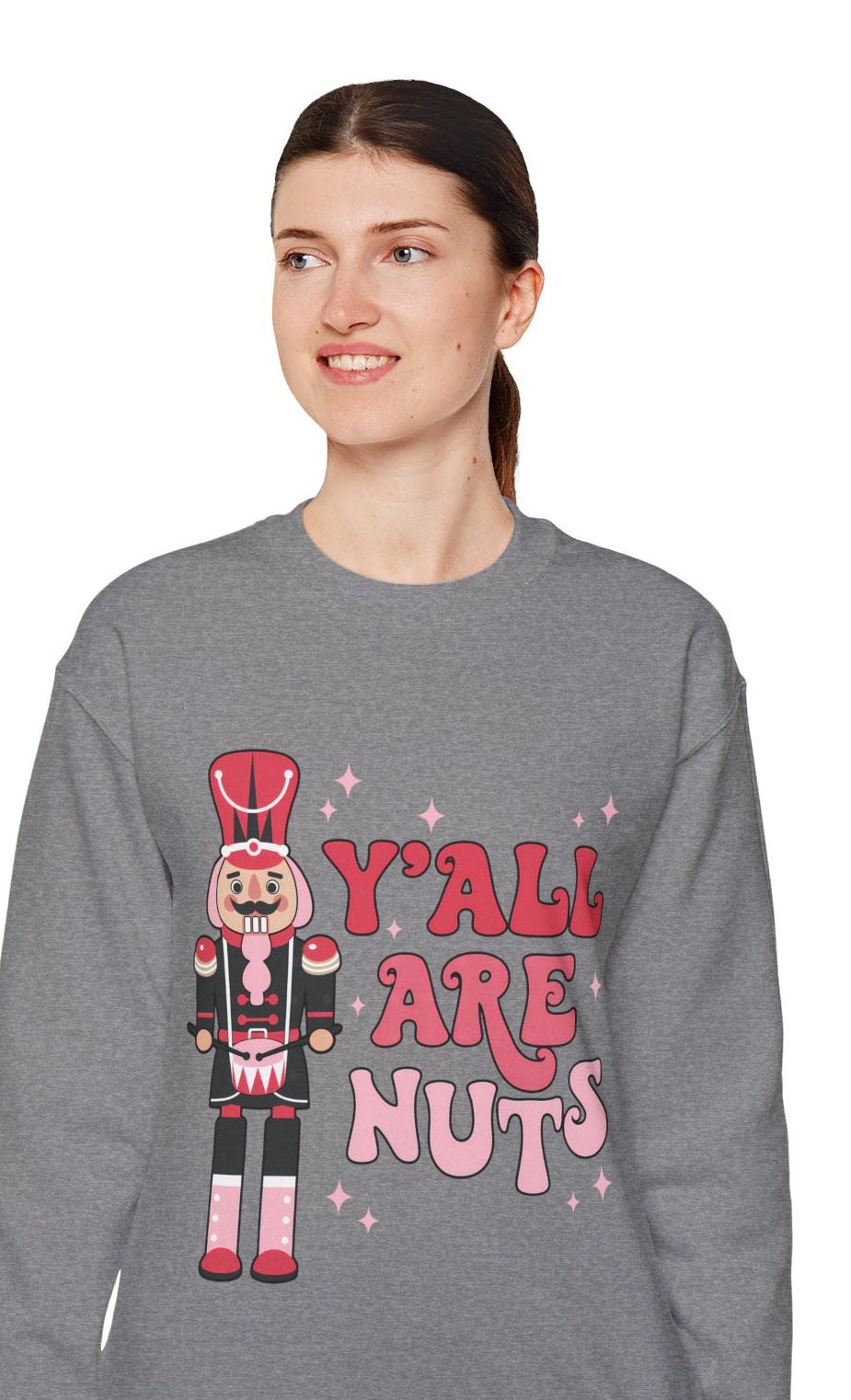 Y'all are Nuts Sweatshirt