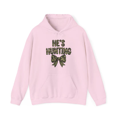 He's Hunting Hoodie