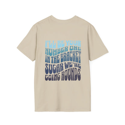 I'll Be Your #1 T-Shirt (Blue)