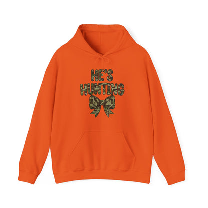 He's Hunting Hoodie