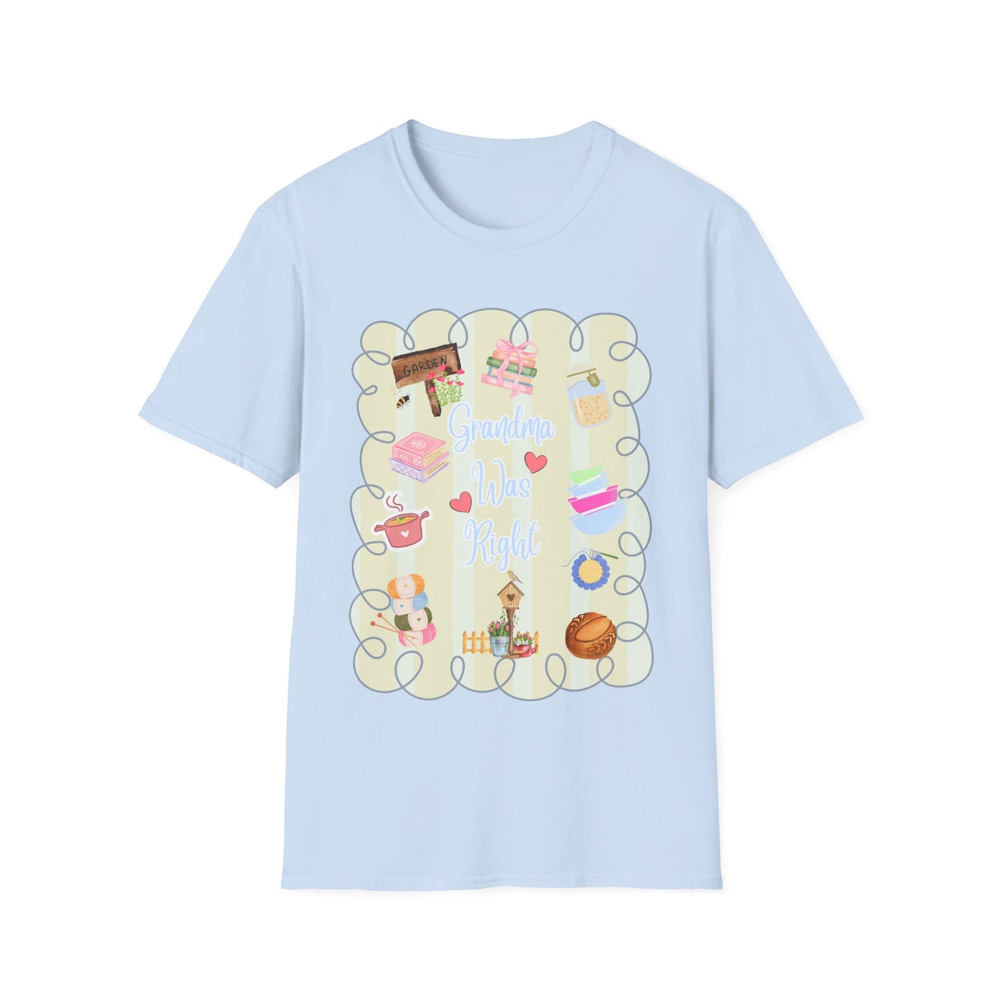 Grandma Was Right Doodle T-Shirt