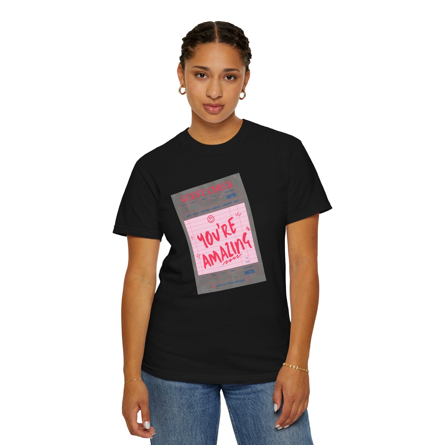 You're Amazing T-Shirt