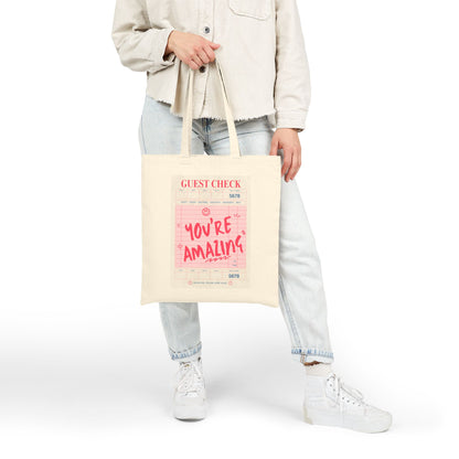 You're Amazing Cotton Canvas Tote Bag