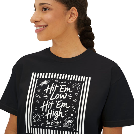 Hit 'Em Low, Hit 'Em High Boxy Tee