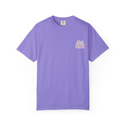 Faith Fear T-shirt