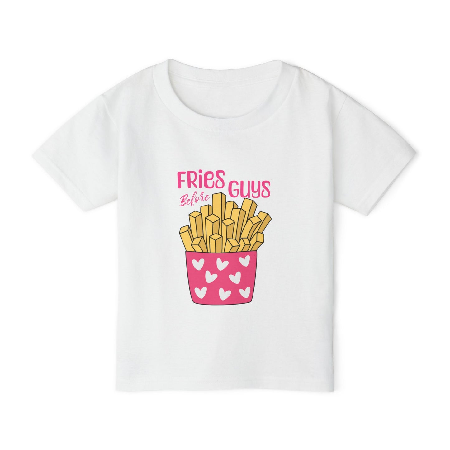 Fries Before Guys Toddler T-shirt