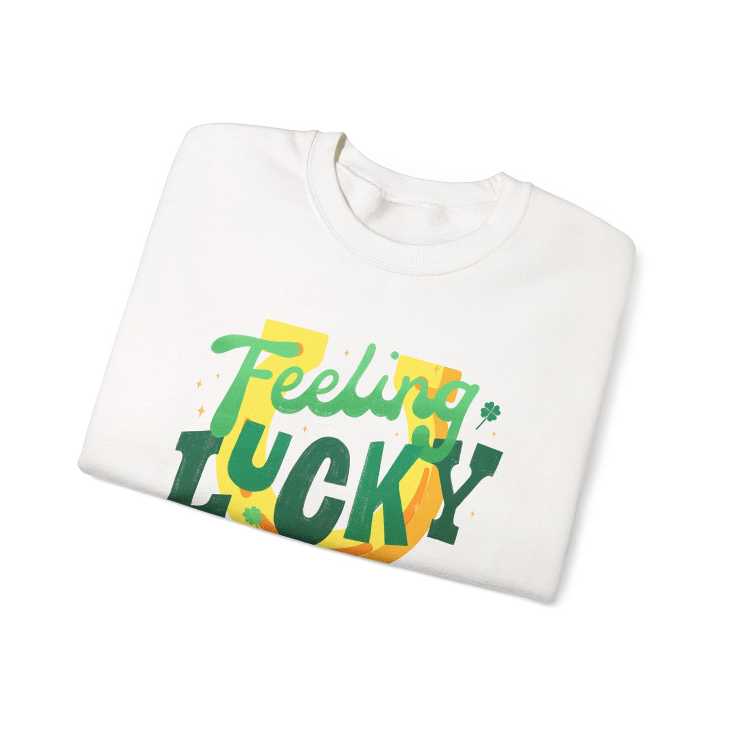 Feeling Lucky Sweatshirt