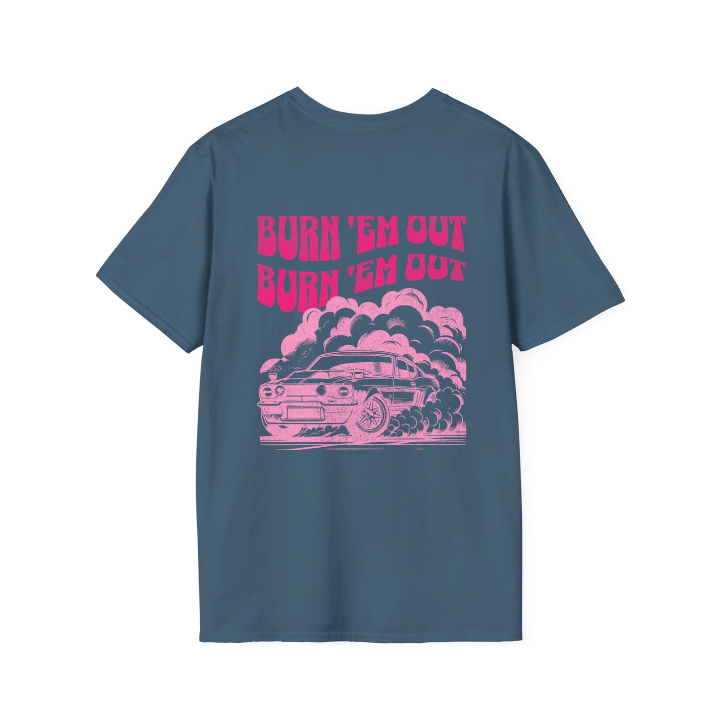 Burn 'Em Pink T-Shirt
