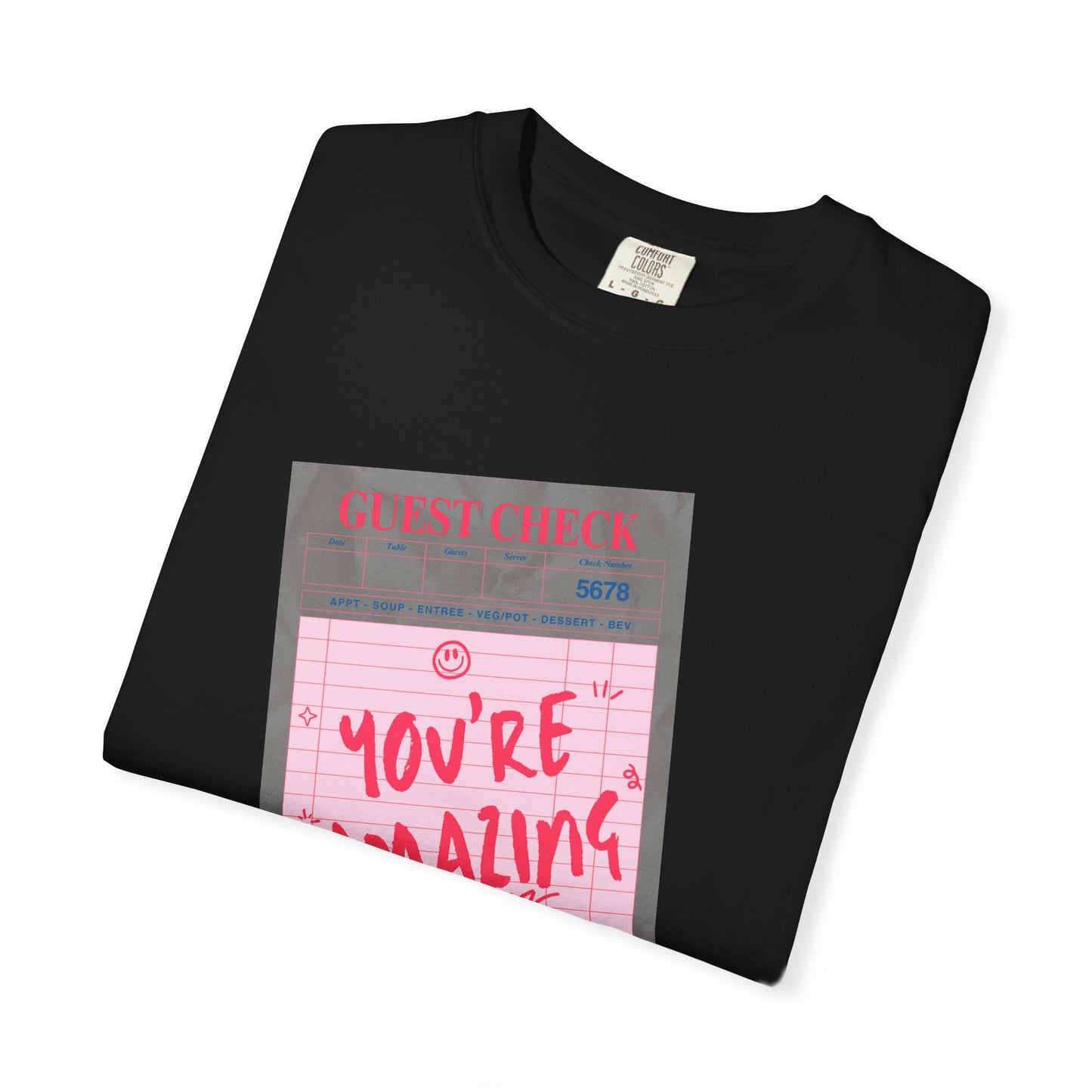 You're Amazing T-Shirt