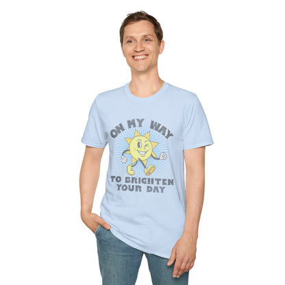 Brighten Your Day T-Shirt