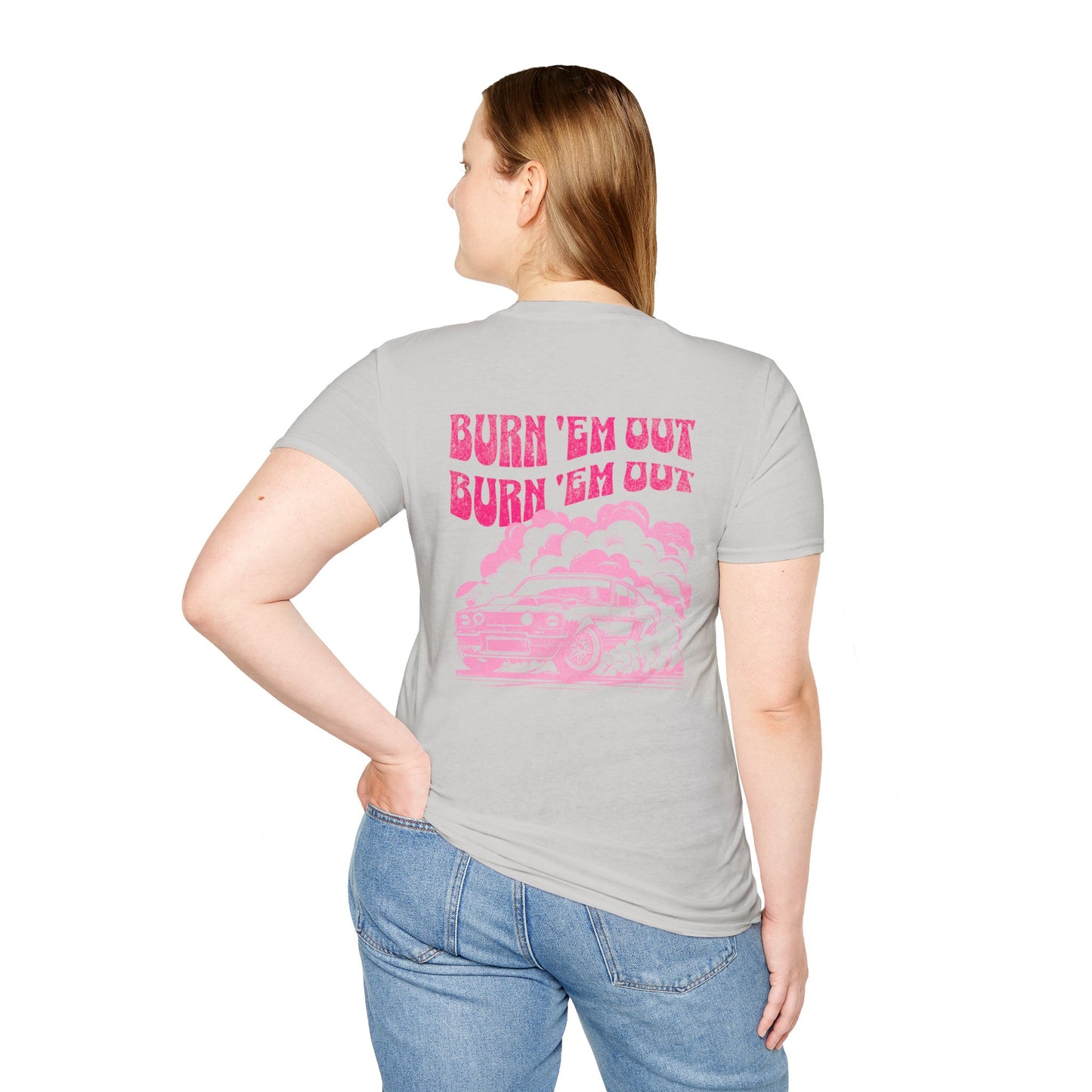 Burn 'Em Pink T-Shirt