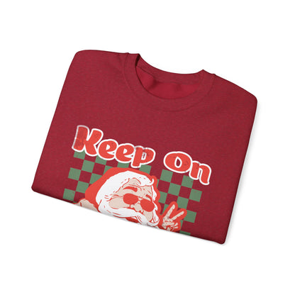 Keep On Sleighin' Sweatshirt