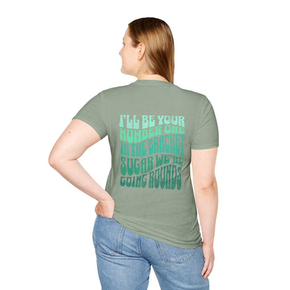 I'll Be Your #1 T-Shirt (Green)