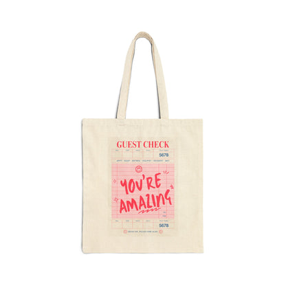 You're Amazing Cotton Canvas Tote Bag