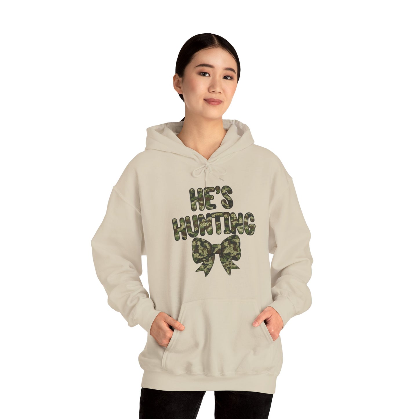 He's Hunting Hoodie