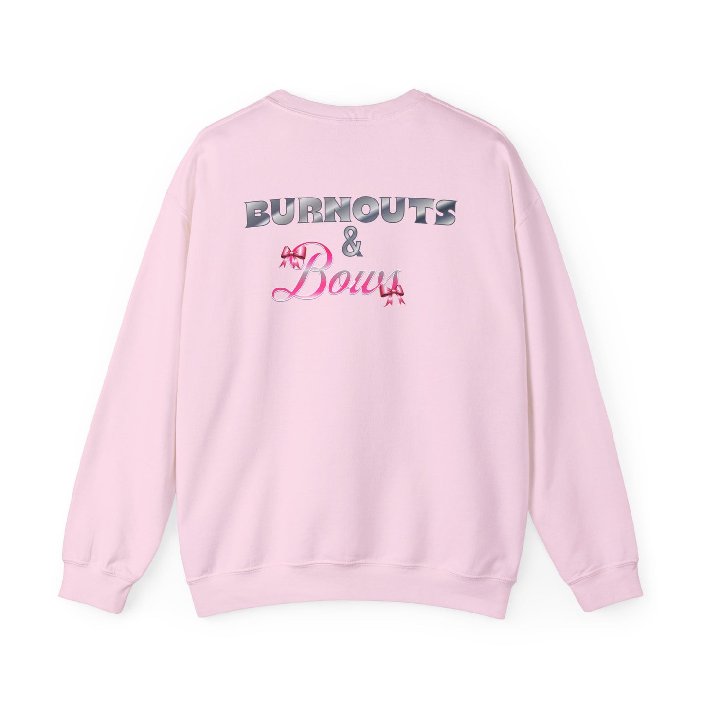 Burnout and Bows Sweatshirt