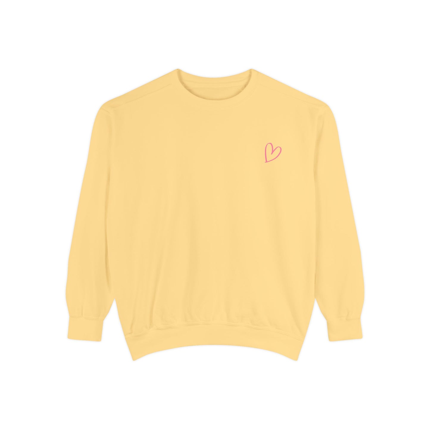 Best Happens Sweatshirt