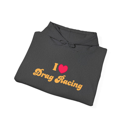 Drag Racing Love Hoodie